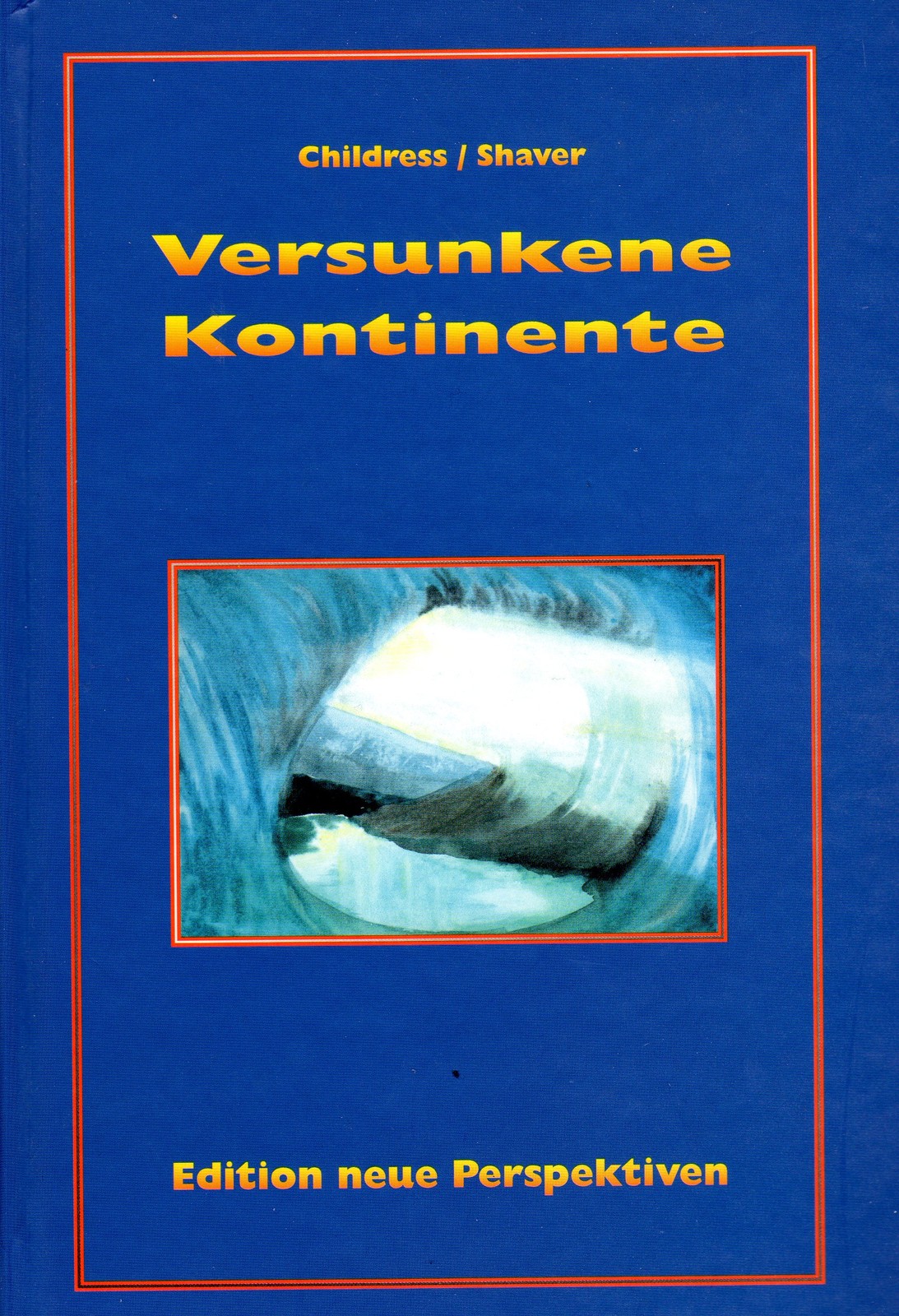 Thumbnail - Versunkene Kontinente - Lemuria - David Hatcher Childress Buch - Neu