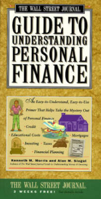 Wall Street Journal Guide to Understanding Personal Finance:  Mortgages,  - GOOD