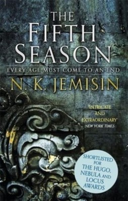 The Fifth Season: The Broken Earth, Book 1, WINNER OF THE HUGO AWARD (Broke
