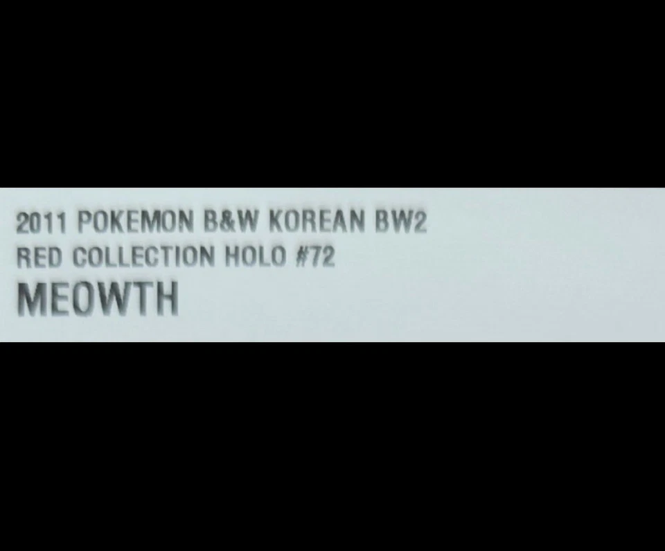 2011 Meowth 072/066 Bw2: Red Collection Holo Korean Card  Bw Ur Rare HP Used - Image 2 of 4