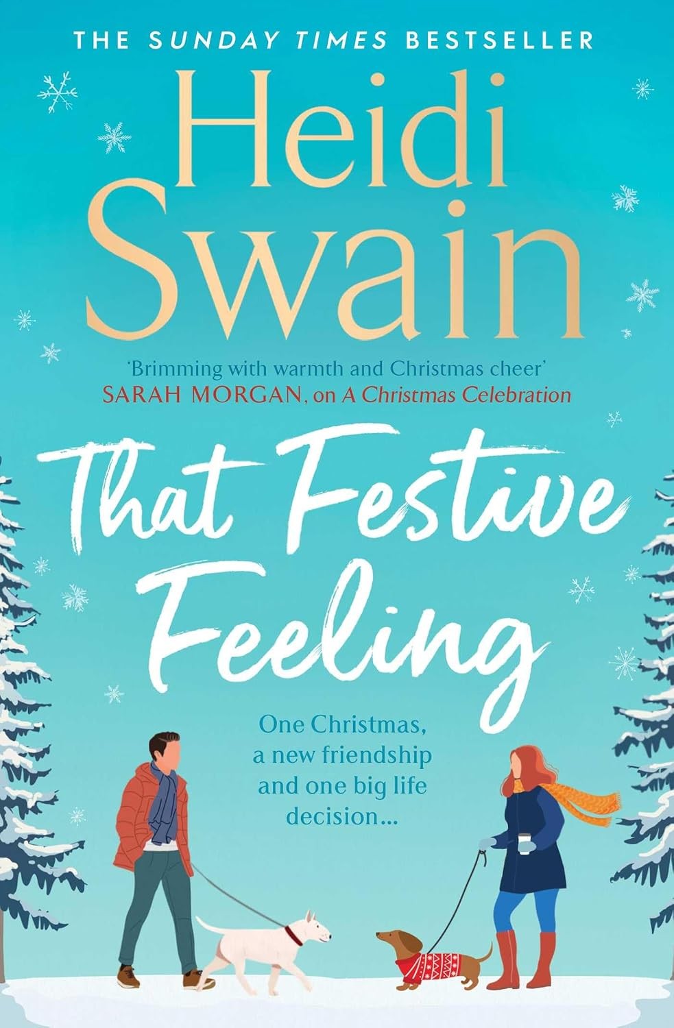That Festive Feeling by Heidi Swain (Paperback Book) - Image 7