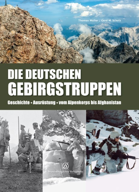 Die deutschen Gebirgstruppen Thomas Müller