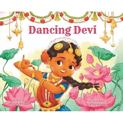 Dancing Devi - Hardback NEW Parikh, Priya 01/02/2022