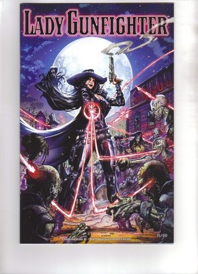 LADY GUNFIGHTER: CONDEMNATION #1 - BRETT BOOTH ULTIMATE EDITION, #15/50, 9.8+