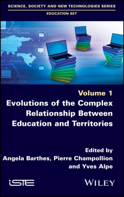 Evolutions of the Complex Relationship Between Education and Territories Barthes