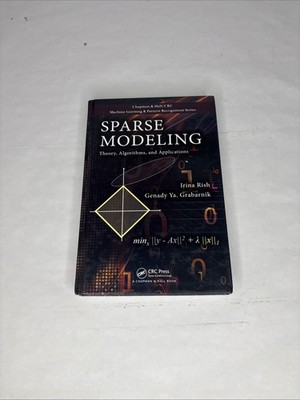 Chapman and Hall/Crc Machine Learning and Pattern Recognition Ser.: Sparse...