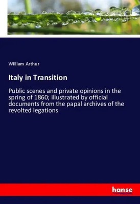 William Arthur | Italy in Transition | Taschenbuch | Englisch (2020) | Paperback