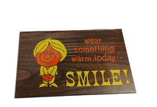 1974 Glad Libs Russ Berrie & Co "Wear Something Warm Today...Smile" Metal Sign