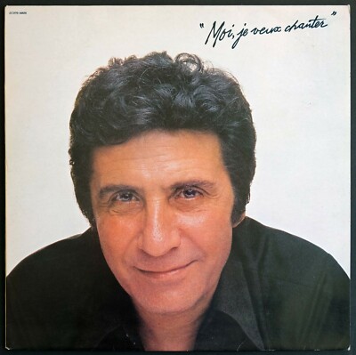 GILBERT BECAUD.  Moi, Je Veux Chanter.  FRANCE. 1980. RARE VINYL LP. 