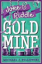 Joke and Riddle Gold Mine Paperback Michael J. Pellowski