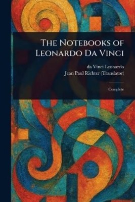 Da Vinci Leonardo Jean Paul  The Notebooks of Leonardo D (Paperback) (UK IMPORT)