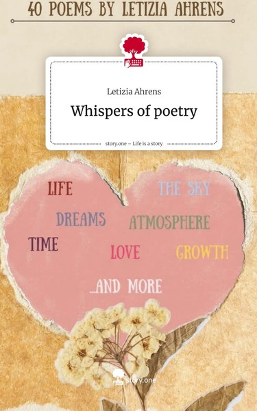 Letizia Ahrens | Whispers Of Poetry. Life Is A Story - Story.One | Buch (2025)-image