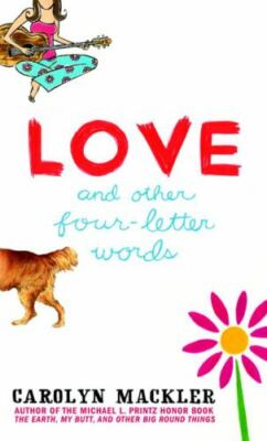 Love and Other Four-Letter Words; Lau- 9780440228318, paperback, Carolyn Mackler