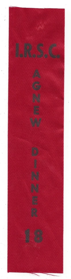 1968 era I.R.S.C. INDIANA AGNEW DINNER EVENT RIBBON - Photo 1/1