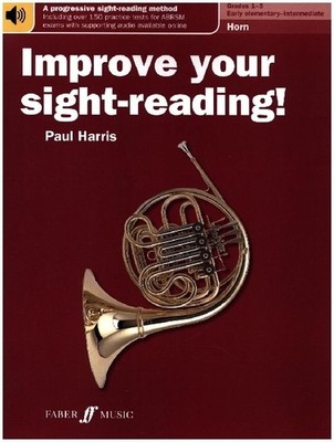 Improve your sight-reading! Horn Grades 1-5 | Paul Harris | englisch