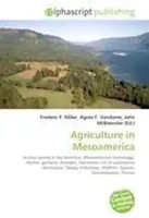 Frederic P. Miller (U. A.) | Agriculture In Mesoamerica | Taschenbuch | Englisch