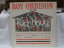 ROY ORBISON - AT THE ROCK HOUSE (LP1260)  VG/VG+ cond. VERY RARE ALBUM