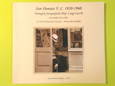 SAN DONATO V C 1920-1960 FOTOBILDER LÖFFEL ZWEITE SAMMLUNG