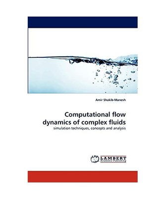 Computational flow dynamics of complex fluids: simulation techniques, concepts a