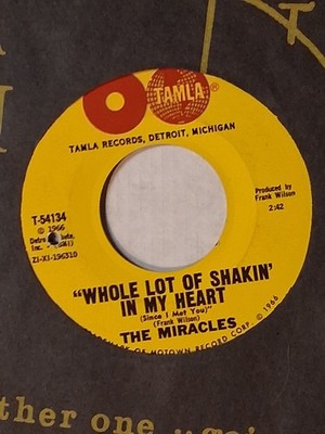 northern soul  THE MIRACLES   Whole Lot Of Shakin' In My Heart   TAMLA 54134  M-