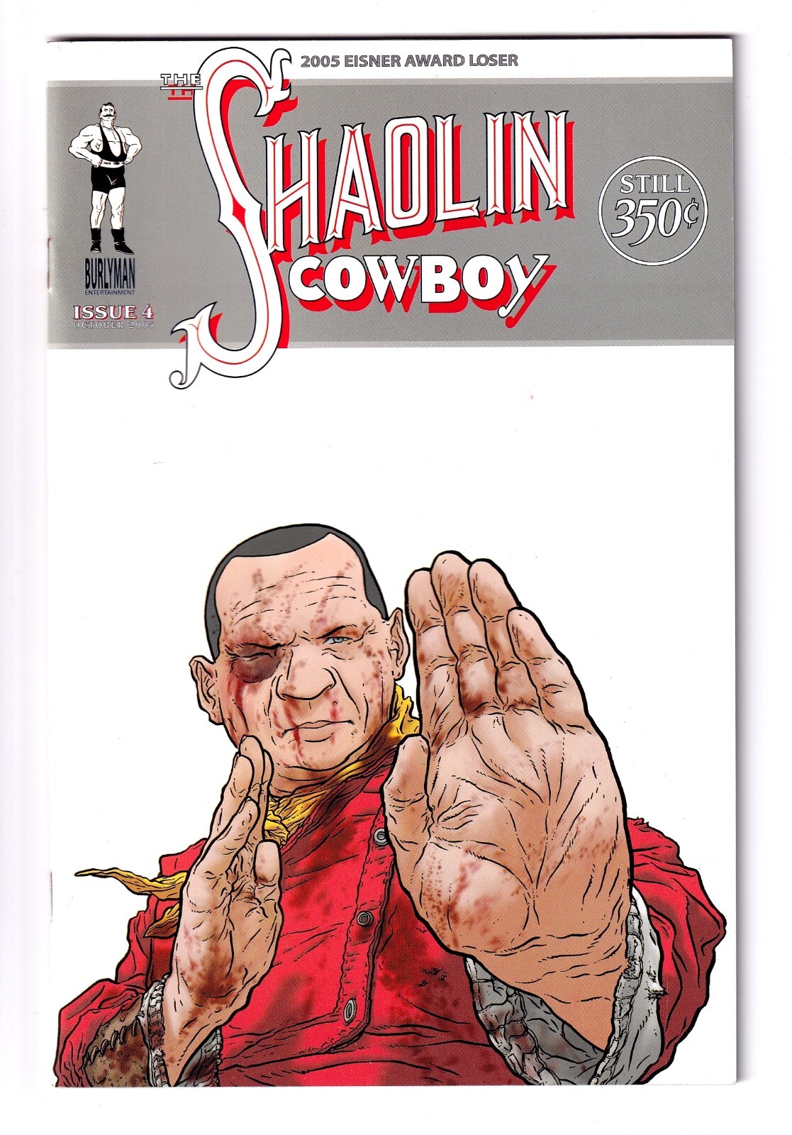 SHAOLIN COWBOY #4 Burlyman Entertainment 1st Print Comic 2005 - Vol 54: VF- 7.5
