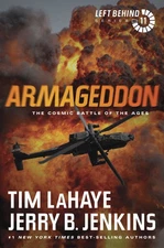 Armageddon: The Cosmic Battle of the Ages (Left Behind Series Book 11) The A...