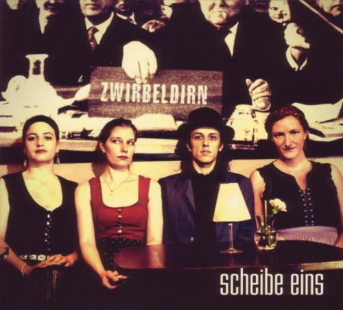 Zwirbeldirn Scheibe Eins (CD)