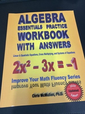 Algebra Essentials Practice Workbook with Answers: Linear and Quadratic Equation