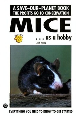 Mice As a Hobby (Save-Our-Planet)