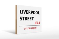Holzschild London 40X30 Cm City Liverpool Street EC3 Holz Deko Schild