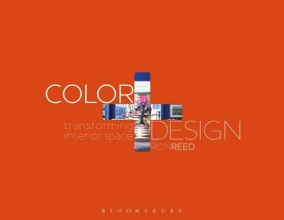 Color + Design: Transforming Interior Space - Paperback - VERY GOOD