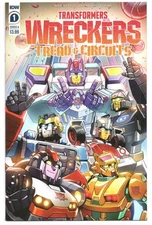 Transformers Wreckers Tread & Circuits #1-#4 CHOICE of Issues & Variants IDW '21