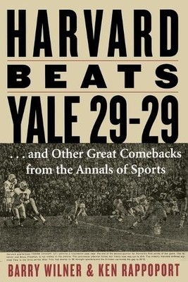 Ken Rappoport Barry Wilner Harvard Beats Yale 29-29 (Taschenbuch)