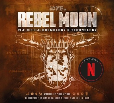 Rebel Moon : Wolf: Ex Nihilo: Cosmology & Technology, Hardcover by Aperlo, Pe...