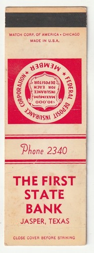 MATCHBOOK COVER - FIRST STATE BANK - JASPER TEXAS