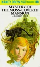 The Mystery at the Moss-Covered Mansion (Nancy Drew Mystery Stories,  - GOOD