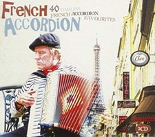 Various Artists - My Kind of Music: French Accordion - Various Artists CD 0KVG