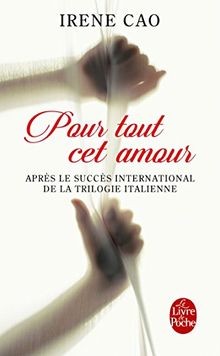 Pour tout cet amour von Cao, Irene | Buch | Zustand sehr gut