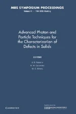 Advanced Photon Particle Techniques for Characterization Defects … 9781107405660