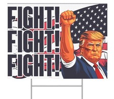Trump 2024 Yard Sign For President Fight For America Assassination Attempt MAGA
