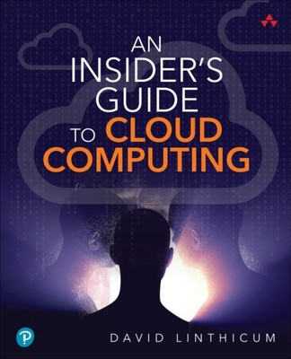 David Linthicum - Insider's Guide to Cloud Computing An - New Pape - O84z