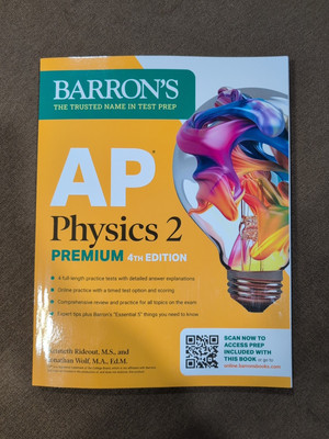 AP Physics 2 Premium, Fourth Edition: Prep Book with 4 Practice Tests + Comprehe