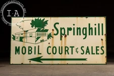 SpringHill Mobil Court Sales Single Sided Porcelain Sign
