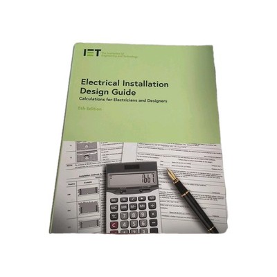 Electrical Installation Design Calculations and Designer -  9781839532573 (Book)