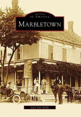 Marbletown by Lucy Van Sickle (English) Paperback Book