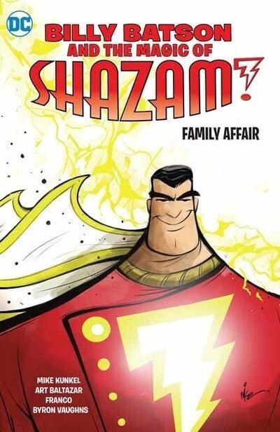 Billy Batson and the Magic of Shazam! Mike Kunkel Paperback Like