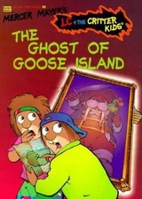 The Ghost of Goose Island (School Time Readers, No 5) by Mercer Mayer
