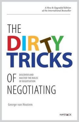 The Dirty Tricks of Negotiating: Discover and Master th -  NEW George Van Hout 2