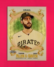 2021 Allen and Ginter Chrome Will Craig Superfractor 1/1