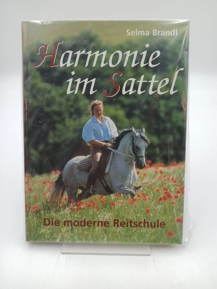 Harmonie im Sattel Die moderne Reitschule Brandl, Selma: - Bild 1 von 1